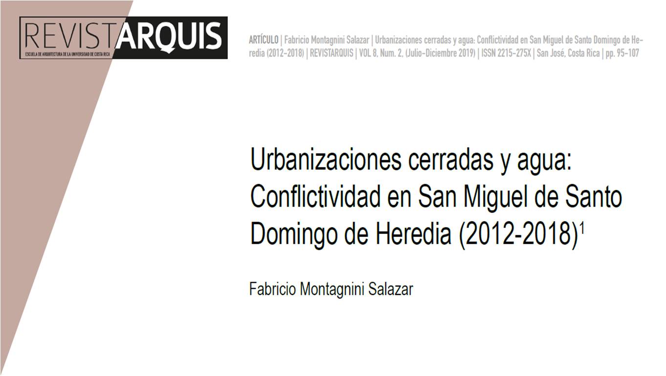 Portada "Urbanizaciones cerradas y agua: conflictividad en San Miguel de Santo Domingo de Heredia (2012-2018)"