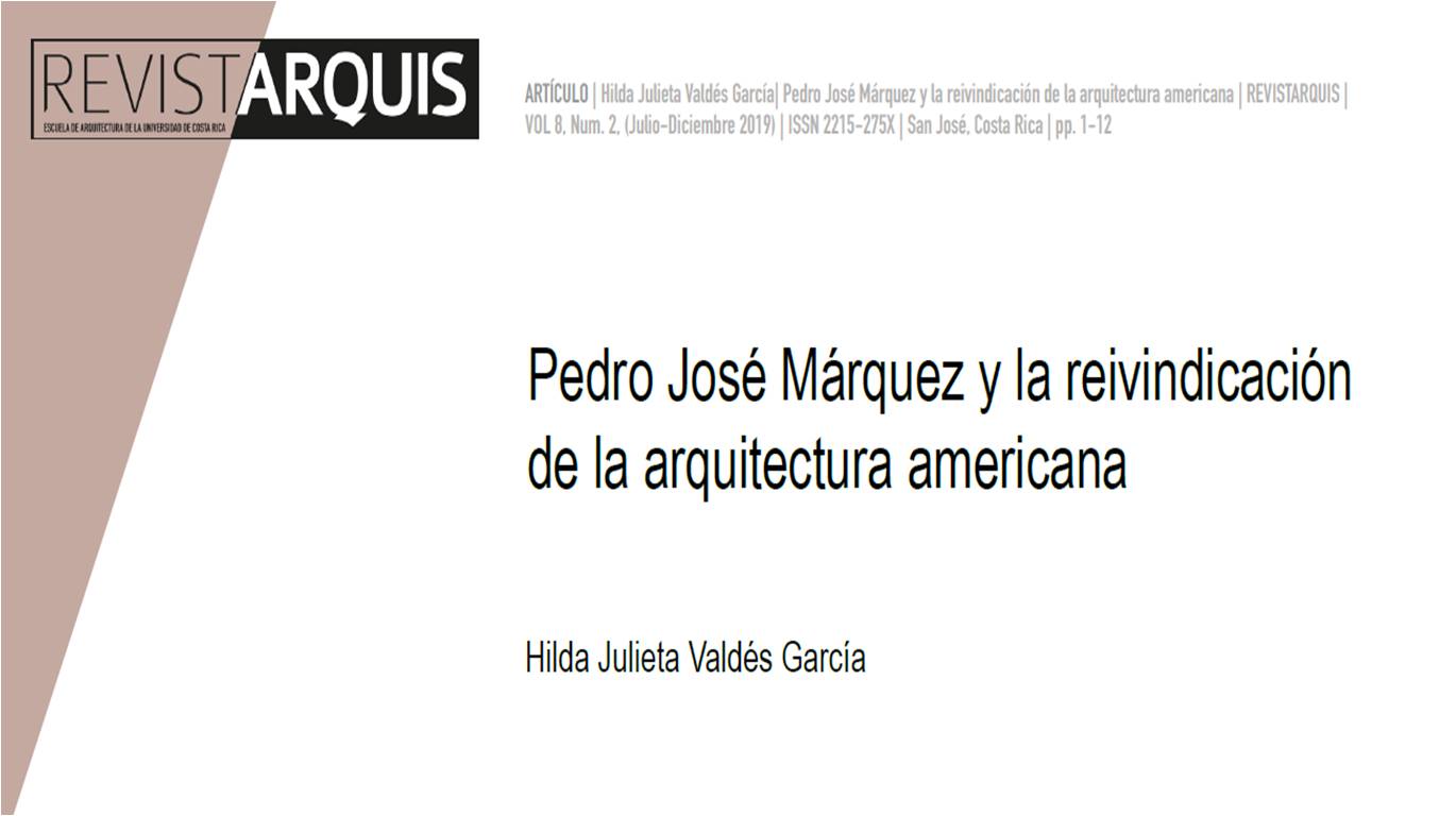 Portada "Pedro José Márquez y la reivindicación de la arquitectura americana"