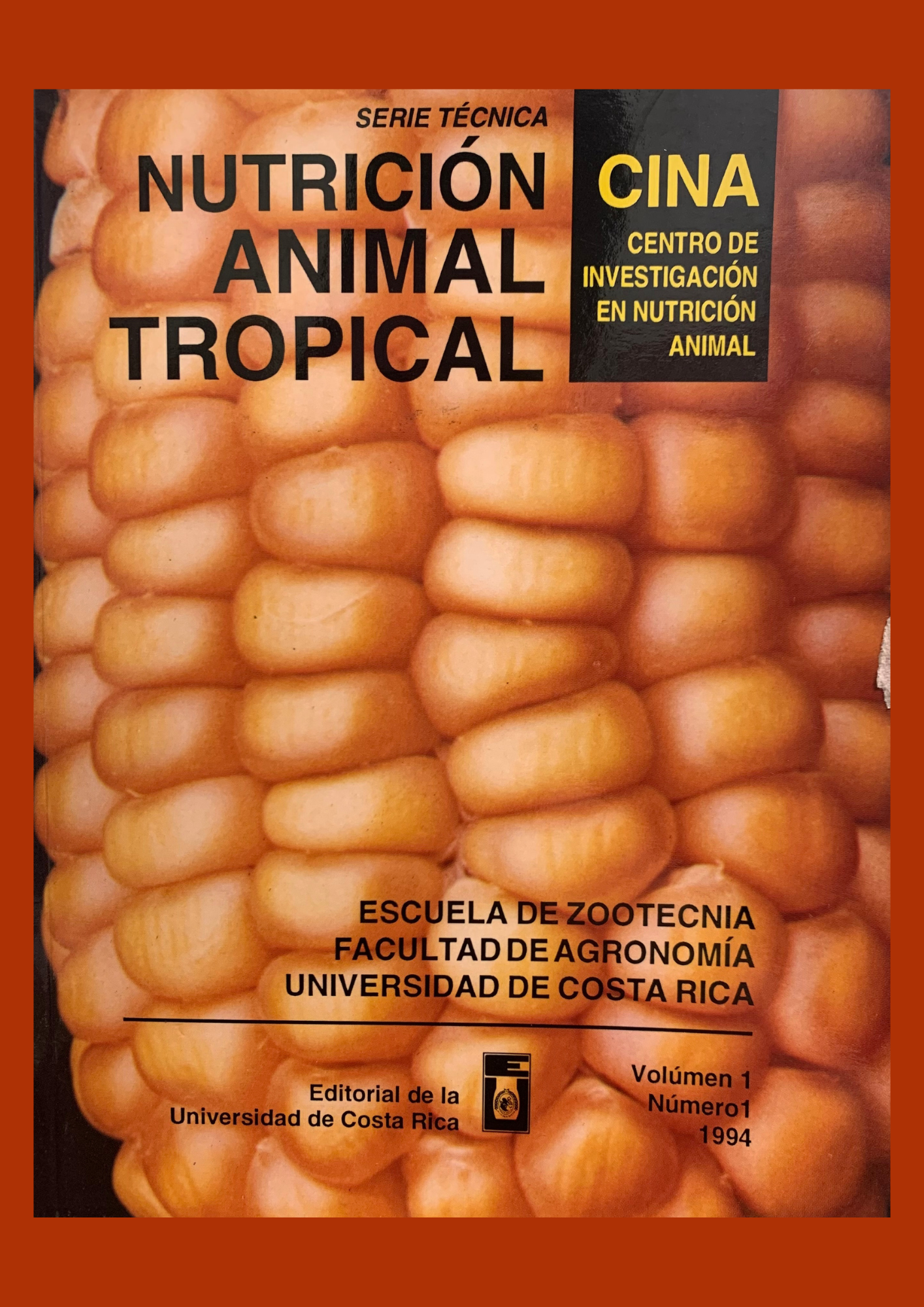Vol. 1 Núm. 1 (1994): Nutrición Animal Tropical: enero-junio | Nutrición  Animal Tropical